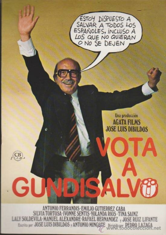 Голосуйте за Гундисалво (1977) постер