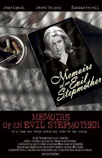 Memoirs of an Evil Stepmother (2004) постер