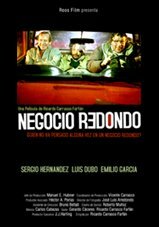 Negocio Redondo (2001) постер