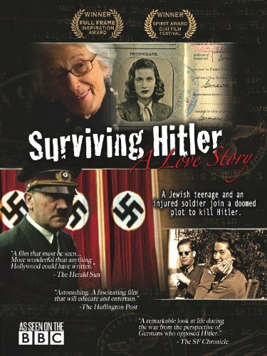 Surviving Hitler: A Love Story (2010) постер