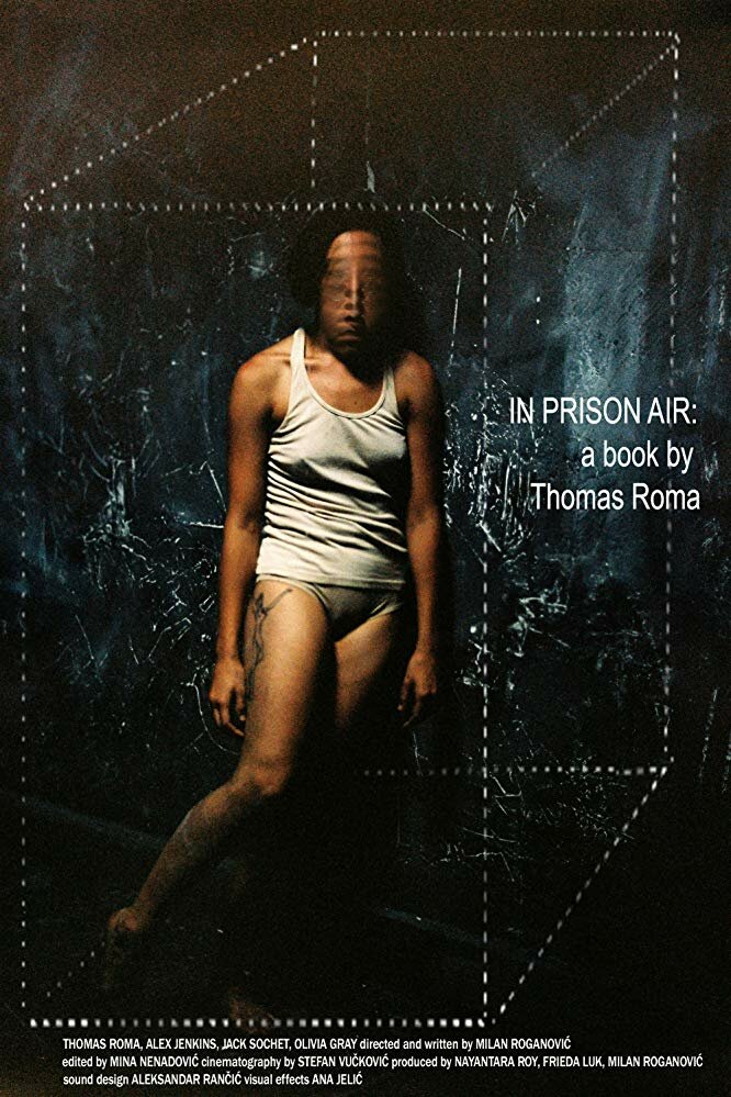 In Prison Air: A Book by Thomas Roma (2017) постер