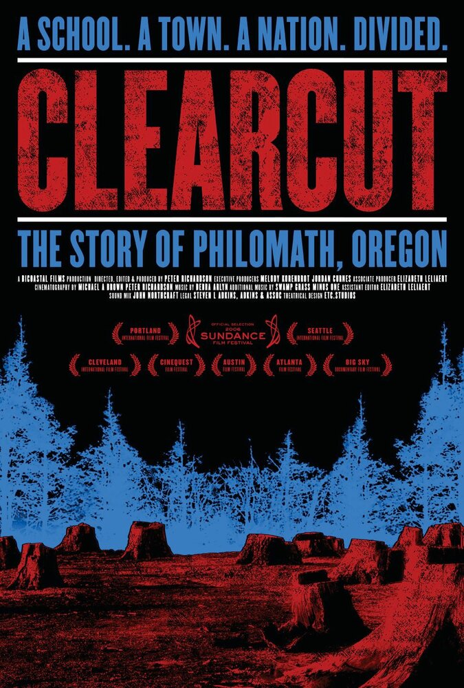 Clear Cut: The Story of Philomath, Oregon (2006) постер