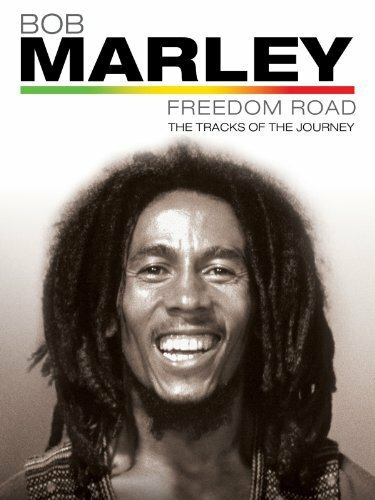 Bob Marley Freedom Road (2007) постер