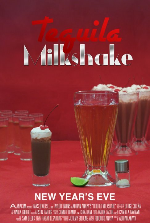 Tequila Milkshake (2013) постер