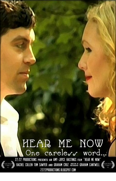 Hear Me Now (2010) постер