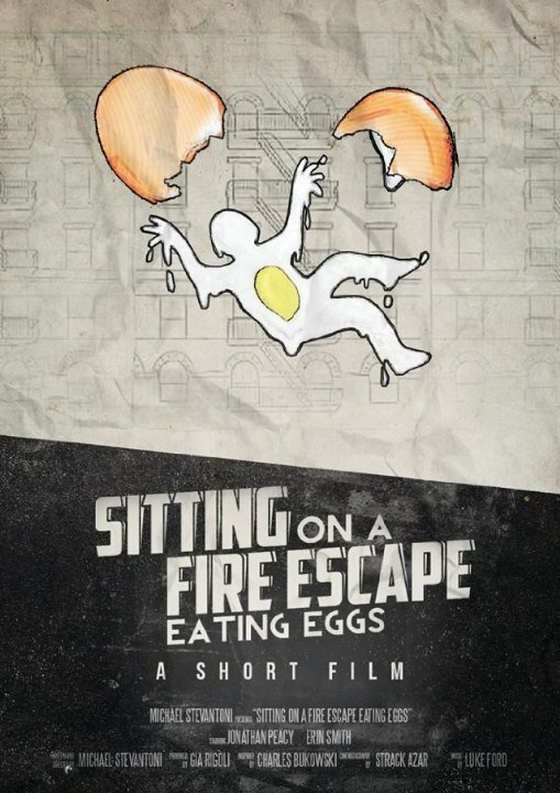 Sitting on a Fire Escape Eating Eggs (2015) постер