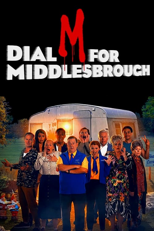 Чтобы попасть в Мидлсбро, набирайте «М» (2019) постер