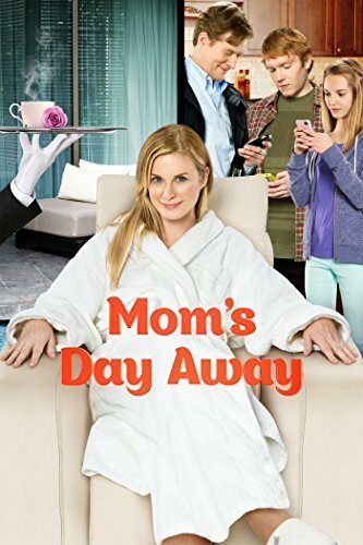 Mom's Day Away (2014) постер