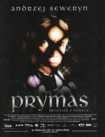 Prymas - trzy lata z tysiaca (2000) постер