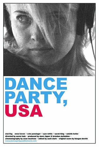 Dance Party, USA (2006) постер