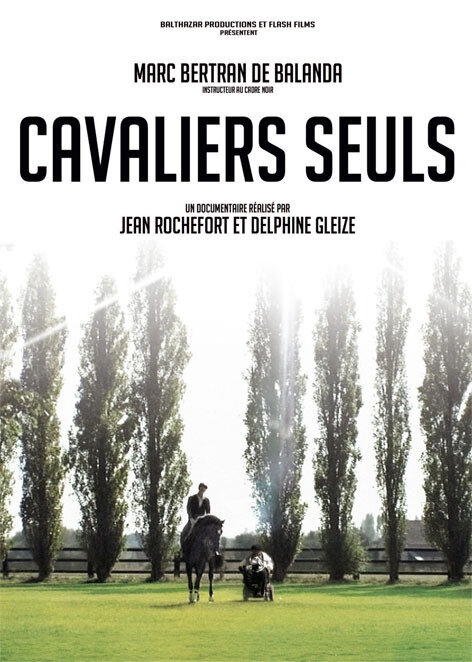 Cavaliers seuls (2010) постер