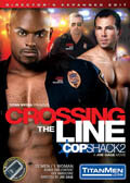 Crossing the Line: Cop Shack 2 (2007) постер