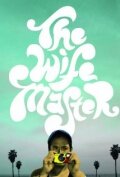 The Wife Master (2012) постер