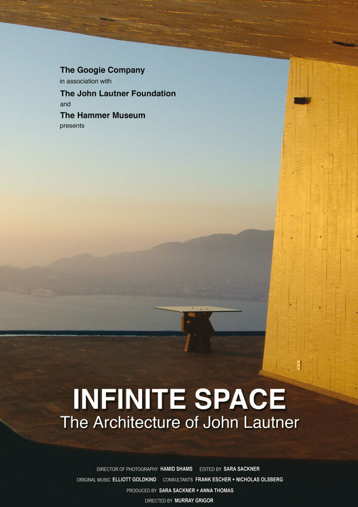 Infinite Space: The Architecture of John Lautner (2008) постер