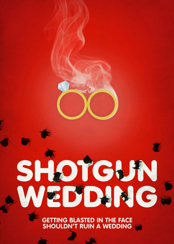 Свадьба с дробовиком (2013) постер