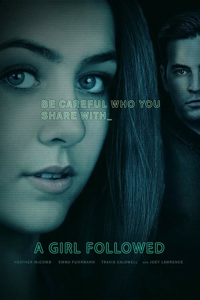 Girl Followed (2017) постер