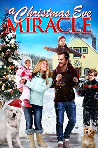 A Christmas Eve Miracle (2015) постер