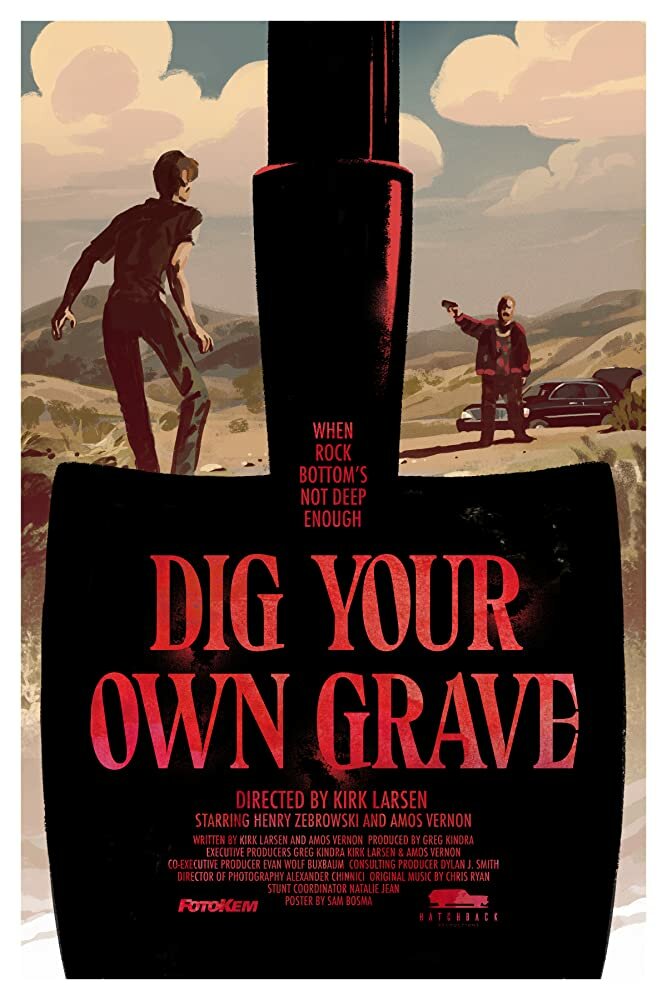 Dig Your Own Grave (2019) постер