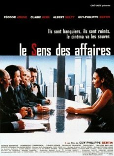 Le sens des affaires (2000) постер