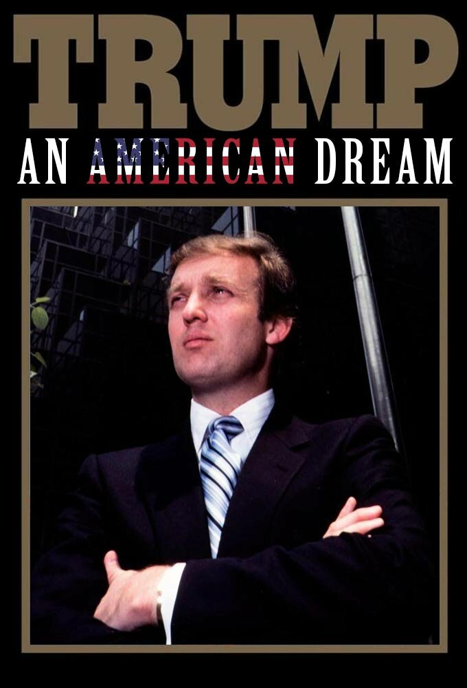 Trump: An American Dream (2017) постер