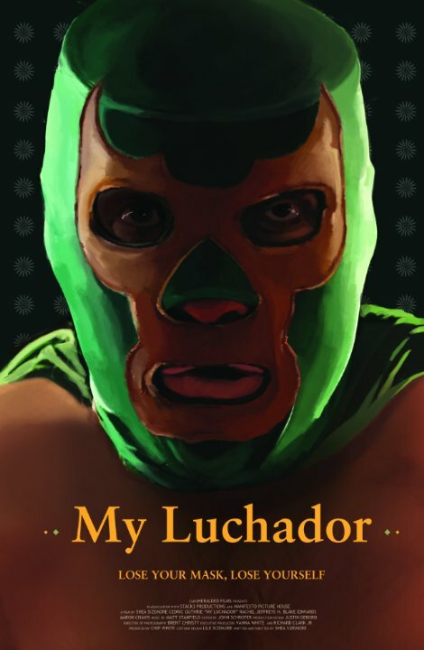 My Luchador (2015) постер