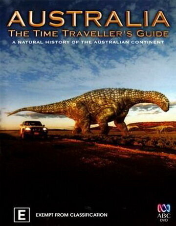 Австралия – путешествие во времени (2012) постер