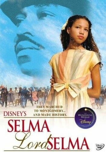 Selma, Lord, Selma (1999) постер