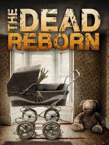 The Dead Reborn (2013) постер