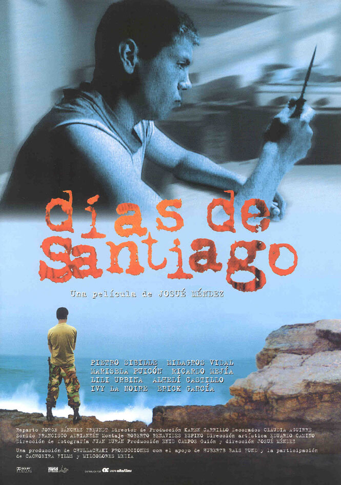 Дни Сантьяго (2004) постер