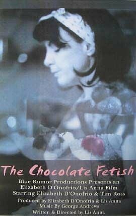 The Chocolate Fetish (2004) постер