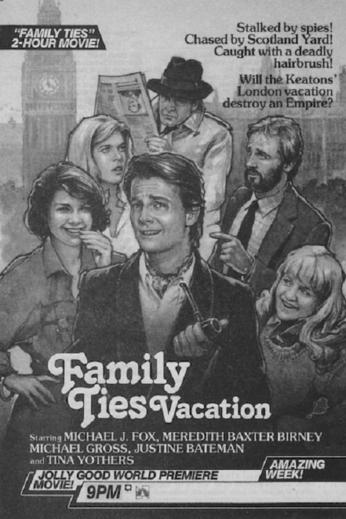 Family Ties Vacation (1985) постер