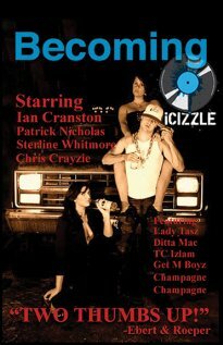 Becoming Icizzle (2009) постер