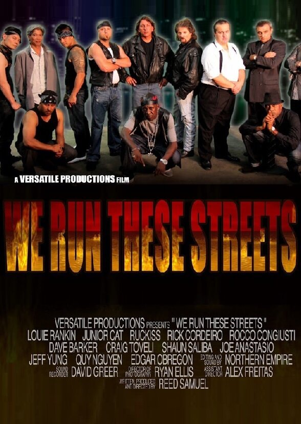 We Run These Streets (2014) постер