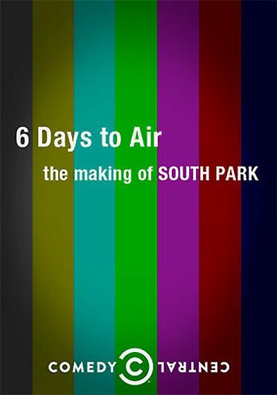 6 дней до эфира: Создание Южного парка (2011) постер