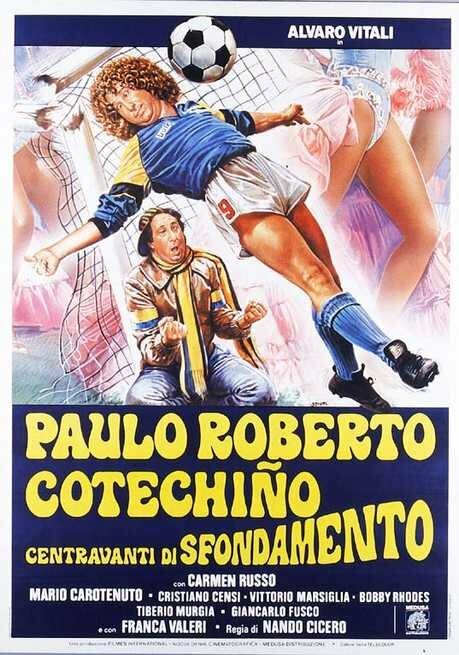 Пауло Роберто Котекиньо голевой центральный нападающий (1983) постер