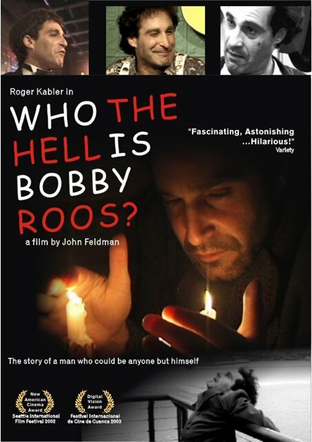 Кто, черт возьми такой Бобби Рус? (2002) постер