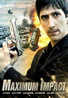 Maximum Impact (2008) постер