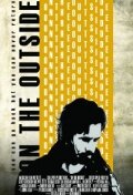 On the Outside (2010) постер
