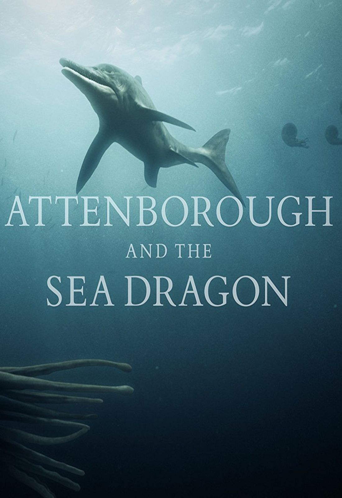 Аттенборо и морской дракон (2018) постер