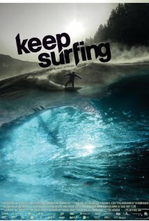 Keep Surfing (2009) постер