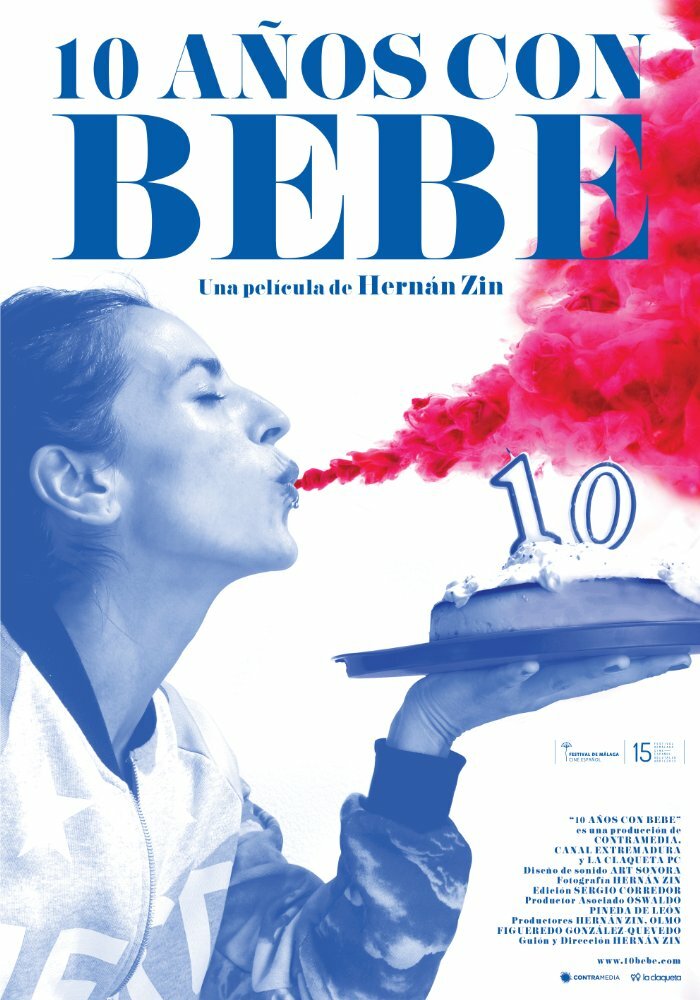 10 años con Bebe (2016) постер
