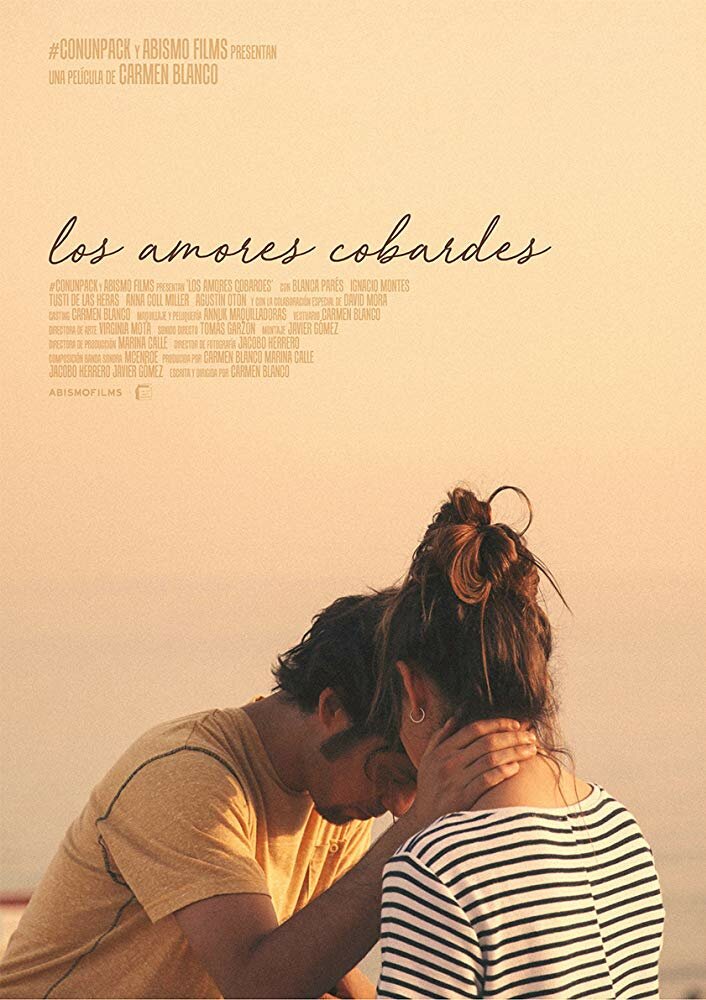 Los amores cobardes (2018) постер