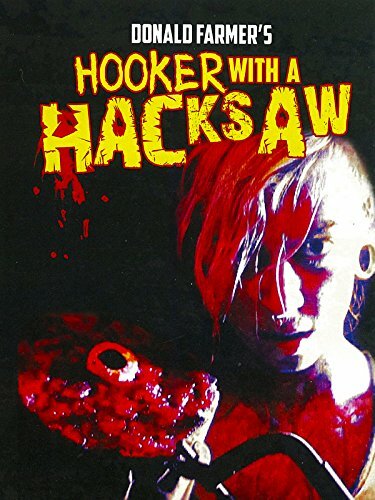 Hooker with a Hacksaw (2017) постер