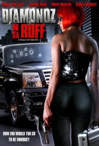 Diamondz n da Ruff (2006) постер