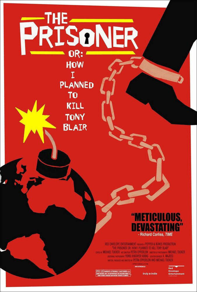 The Prisoner or: How I Planned to Kill Tony Blair (2006) постер