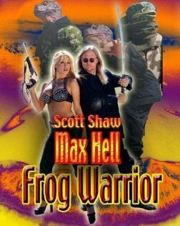 Max Hell Frog Warrior (2002) постер