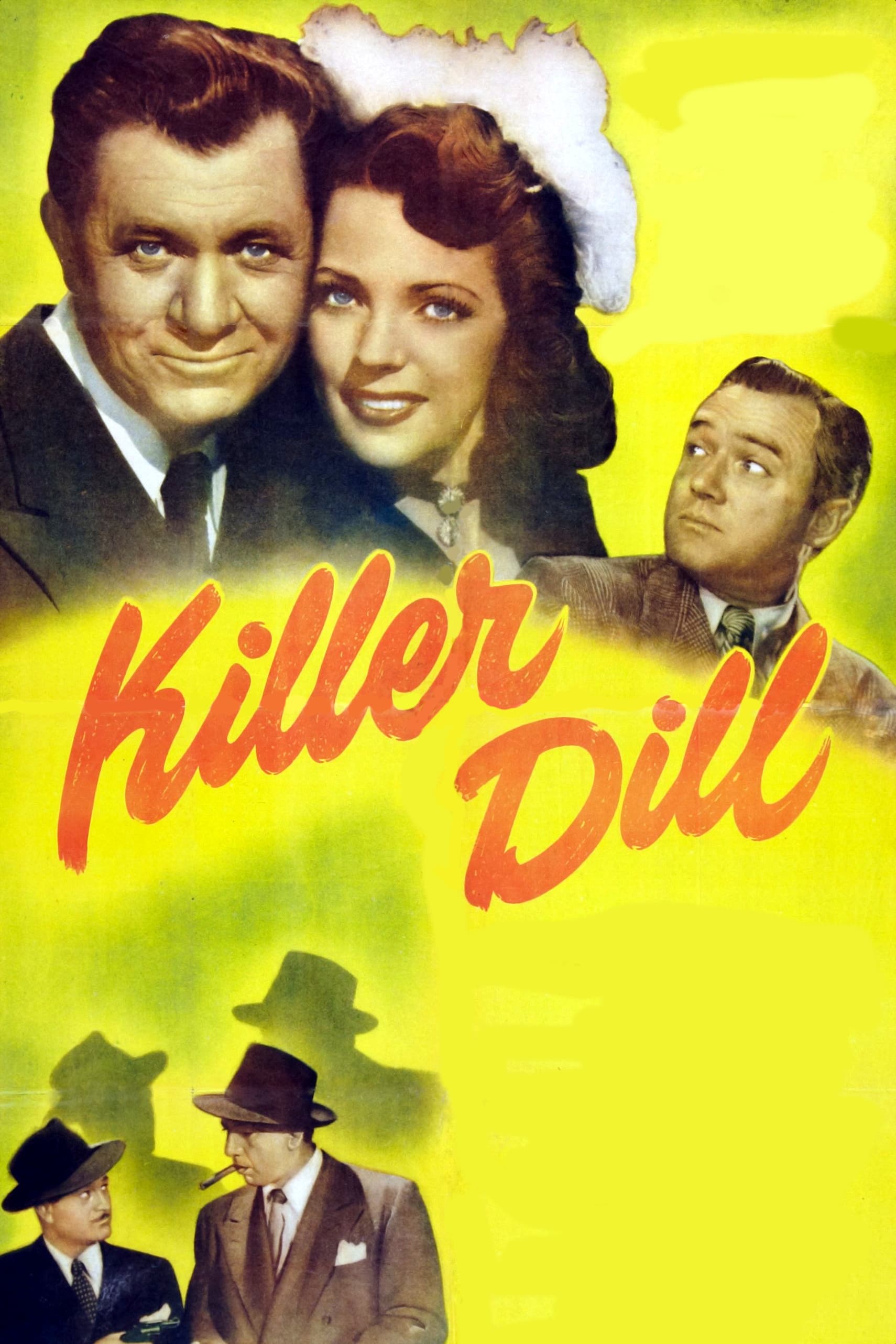 Killer Dill (1947) постер