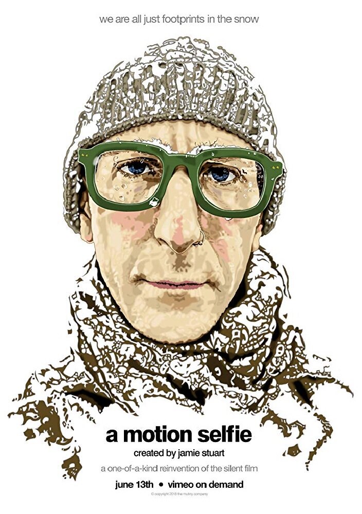 A Motion Selfie (2018) постер