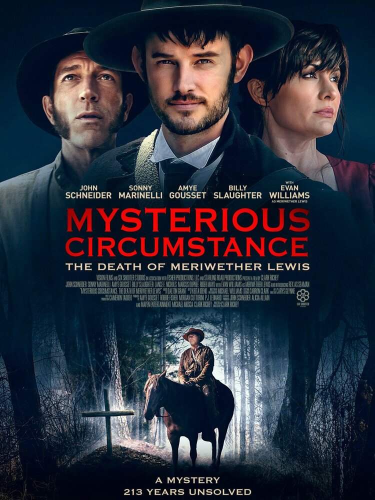 Mysterious Circumstance: The Death of Meriwether Lewis (2022) постер