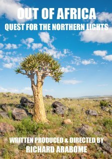 Out of Africa: Quest for the Northern Lights (2013) постер